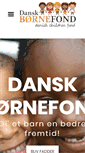 Mobile Screenshot of danskbornefond.dk